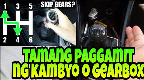 PAANO ANG TAMANG PAGGAMIT NG KAMBYO O GEARBOX SA MANUAL  .